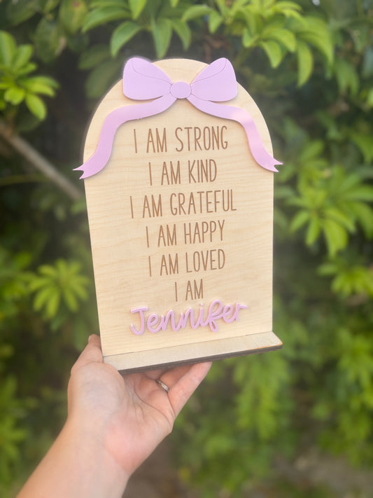 Positive affirmation bow sign