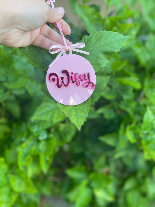 Wifey Christmas ornaments, Wifey ornament, pink ornament, wifey ornament, acrylic ornament