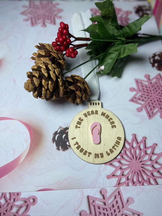 Latina Christmas ornament, the year i trust my latina, chancla ornament, pink Christmas, wood ornament